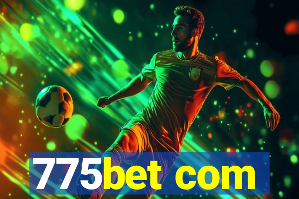 775bet com